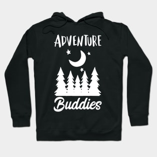 Adventure Buddies Funny Gift Idea for Travelers Hoodie